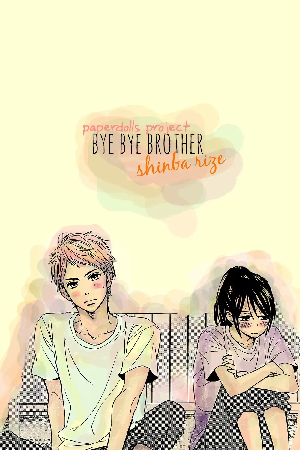 Bye-Bye Brother Chapter 1 1